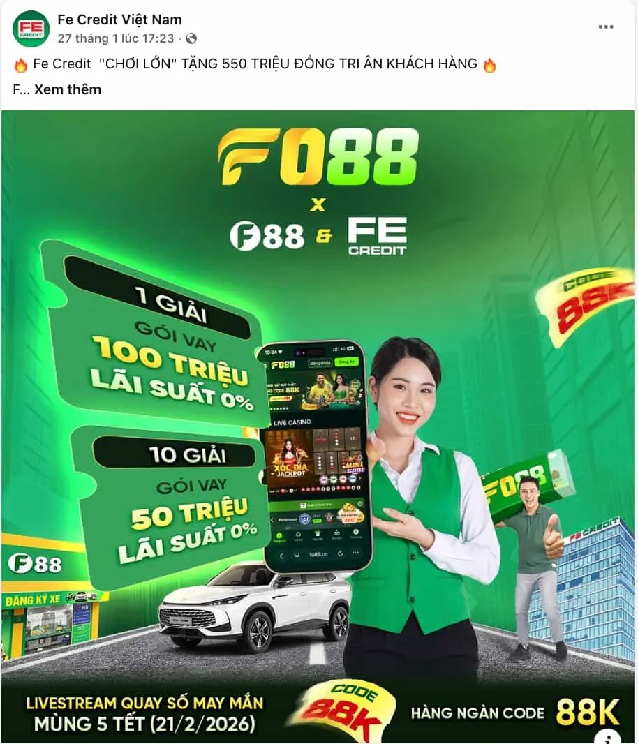 Bài đăng về sản phẩm vay tín chấp trên trang Facebook FE Credit - công ty tài chính được FO88 công bố là đối tác trong đợt 1 chương trình "F Family". 